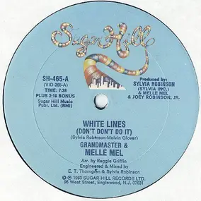 Melle Mel - White Lines (Don't Don't Do It)