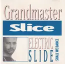 CD - Grandmaster Slice - Electric Slide (Shall We Dance)