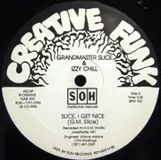 12inch Vinyl Single - Grandmaster Slice & Izzy Chill - Shall We Dance (Electric Slide)