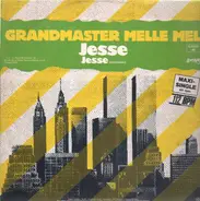 Grandmaster Melle Mel - Jesse