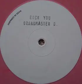 Grandmaster D - Rock You