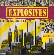 Grandmaster Flash & the Furious Five, Whodini, T. Ski Valley - Explosives - The Best of Rap, Funk & Disco