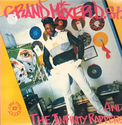 Grandmixer D. ST. & The Infinity Rappers - Grandmixer Cuts It Up