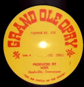 Grand Ole Opry - Grand Ole Opry Program No. 250