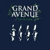 Grand Avenue - The Outside