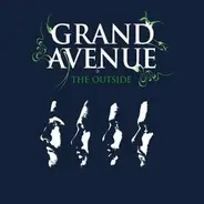 Grand Avenue - The Outside