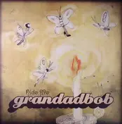 Grandadbob - Hide Me