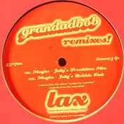 Grandadbob - Remixes!