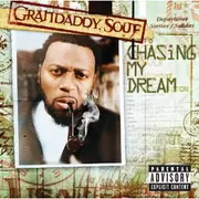 CD - Grandaddy Souf - Chasing My Dream