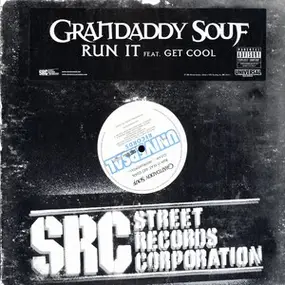 Grandaddy Souf feat. Get Cool - Run It