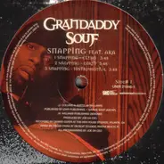 Grandaddy Souf Featuring Aka - Snapping