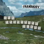 Grandaddy - The Sophtware Slump