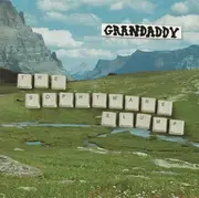 CD - Grandaddy - The Sophtware Slump