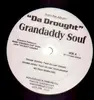 12inch Vinyl Single - Grandaddy Souf - Da drought - Promo
