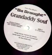 Grandaddy Souf - Da Drought