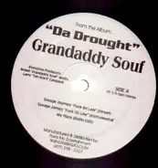 Grandaddy Souf - Da Drought