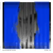 Grandbrothers - Ezra EP