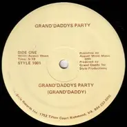 Grand'Daddys Party - Grand'Daddys Party / Rap Grand'Daddy Rap