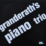 Granderath's Piano Trio - Granderath's Piano Trio