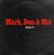 Grand Funk Railroad - Mark, Don & Mel - 1969-71