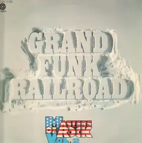Grand Funk Railroad - Masters Of Rock