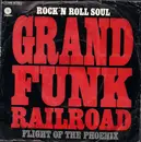 7'' - Grand Funk Railroad - Rock'n Roll Soul