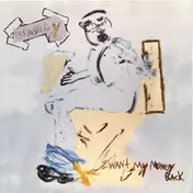 Grandpa Boy - I Want My Money Back