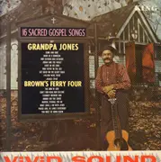 LP - Grandpa Jones , Brown's Ferry Four - 16 Sacred Gospel Songs