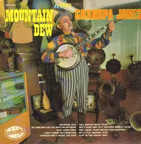 Grandpa Jones - Mountain Dew