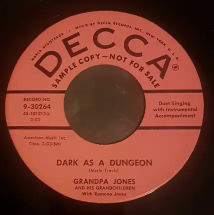 Grandpa Jones And His Grandchildren - Eight More Miles To Louisville / Dark As A Dungeon