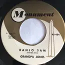 7inch Vinyl Single - Grandpa Jones - Banjo Sam
