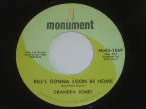 Grandpa Jones - Bill's Gonna Soon Be Home / These Hills