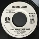 7inch Vinyl Single - Grandpa Jones - The Mountain Man
