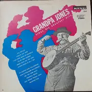 LP - Grandpa Jones - Grandpa Jones Sings His Greatest Hits