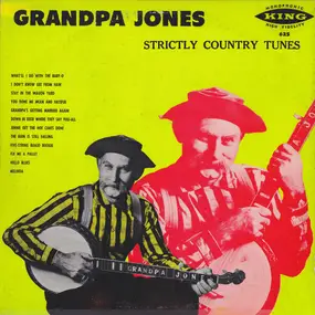 Grandpa Jones - Strictly Country Tunes