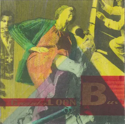 Granfaloon Bus - A Love Restrained