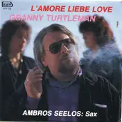 Ambros Seelos - L'Amore Liebe Love / Granny Turtleman