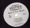 12'' - Granson - Ball if you want