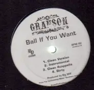 Granson - Ball if you want