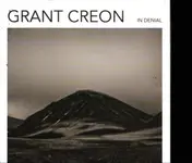 Grant Creon - In Denial