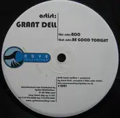 Grant Dell - Boo / Be Good Tonight