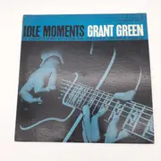 LP - Grant Green - Idle Moments - Original US Mono, 'P' for Plastylite in Matrix