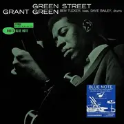 LP - Grant Green - Green Street - Gatefold, 180g