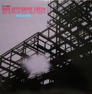 Grant Green - Iron City