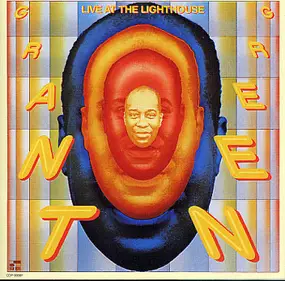 Grant Green - Live at the Lighthouse