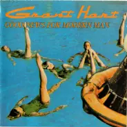 Grant Hart - Good News for Modern Man