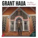 LP - Grant Haua - Ora Blues At The Chapel