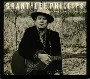 Grant Lee Phillips - Lightning, Show Us Your Stuff