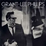 Grant-Lee Phillips - Widdershins