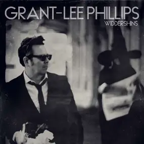 GRANT-LEE PHILLIPS - Widdershins